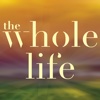 The Whole Life