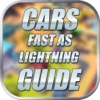 Guide for Cars : Fast as Lightning - Video,Walkthrough,Tips Guide