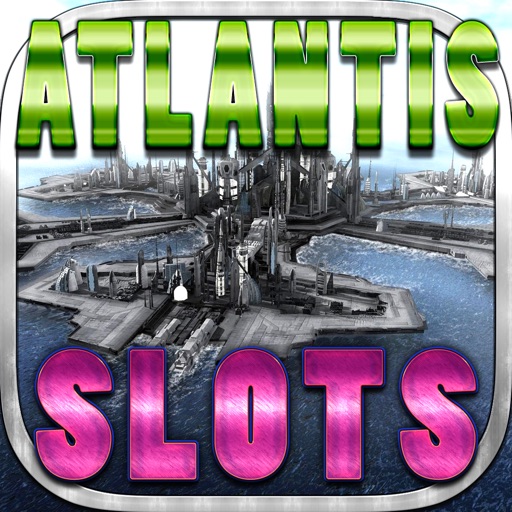 `` 2015 `` Atlantis Slots - Best Slots Star Casino Mania icon