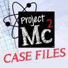 Project MC2 Case Files