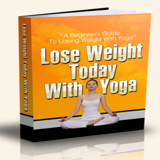 Lose Weight Today with Yoga:A Beginners Guide to Lose Weigh with Yoga icon
