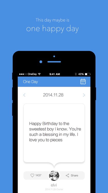 One Day - Everyone has one memorable day