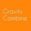 Gravity Combine