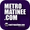 Metromatinee.com