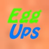 Egg Ups