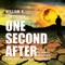 One Second After (by William R. Forstchen) (UNABRIDGED AUDIOBOOK)