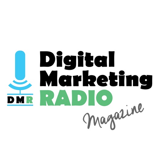 Digital Marketing Radio Magazine App - internet marketing interviews and discussions with e-commerce & online business experts iOS App