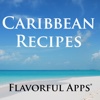 Caribbean Recipes from Flavorful Apps®