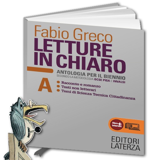 Fabio Greco - Letture in chiaro. Antologia per il biennio - Vol. A - Editori Laterza