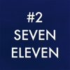#2 - Seven Eleven