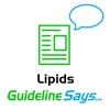 Dyslipidemia Guideline Says - Heart Disease Diagnosis, Cholesterol & Lipids Management