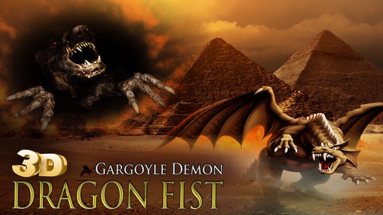 Dragon Fist Gargoyle Demon 3D - Epic Egypt Air Pyramid avenge