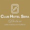 To explore easily the unique CLUB HOTEL SERA you only have to download  the  free app 