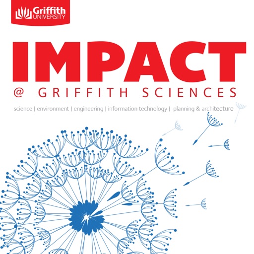 Impact @ Griffith Sciences