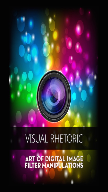 Visual Rhetoric - Art Of Digital Image Filter Manipulations