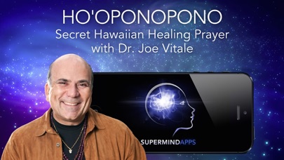 How to cancel & delete DR. JOE VITALE - HO'OPONOPONO, THE SECRET HAWAIIAN HEALING PRAYER FOR HEALTH, HAPPINESS, MONEY, WEIGHT LOSS, AND MORE from iphone & ipad 1