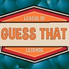 Guess That - LoL