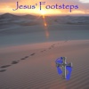 Jesus' Footsteps