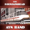 The Fountainhead (by Ayn Rand) (UNABRIDGED AUDIOBOOK)