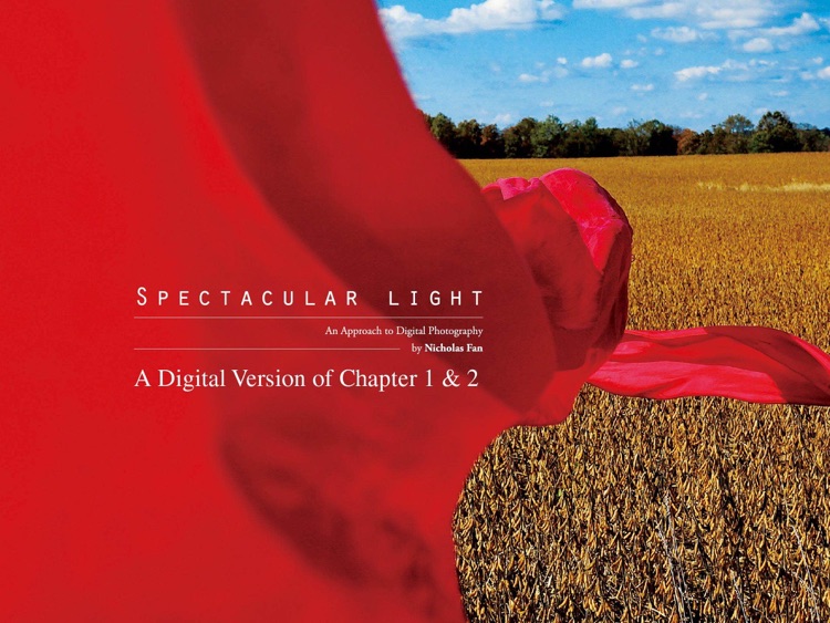 Spectacular light: Approach to Digital Photography via Nicholas Fan screenshot-3