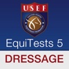 USEF EquiTests 5 - 2015 Dressage Tests