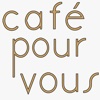 café pour vous