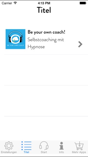 Be Your Own Coach! Selbstcoaching mit Hypnose(圖2)-速報App