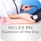 NCLEX RN Question of the Day – Test your Nursing board skills daily