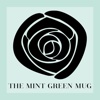 The Mint Green Mug Blog