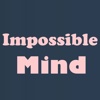 Impossible Mind