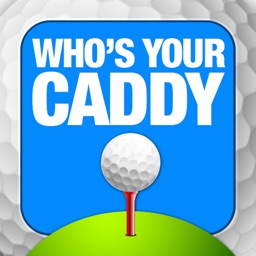 Who's Your Caddy