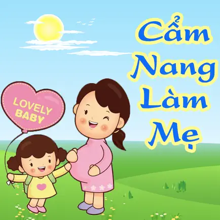 Cẩm Nang Làm Mẹ - Mang Thai, Nuôi Dạy Trẻ Читы