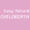 This app will teach you how to train your body and mind through slow breathing so that you are totally relaxed when giving birth, yet completely aware at the same time