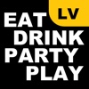 Eat Drink Party Play - Las Vegas