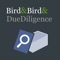 An App to allow clients of international law firm, Bird & Bird, to view due diligence reports prepared for them by the firm