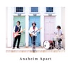 Anaheim Apart / セカイイチ