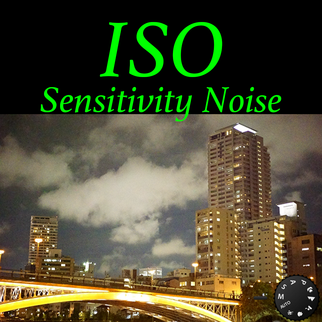 夜景撮影 Iso 感度 ノイズ Iphoneアプリ Applion