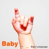 Baby Sign Language :Guide and Tutorial