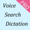 Voice Search, Voice Browser, Voice Dictation