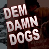 DEM DAMN DOGS RADIO