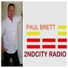 Paul Brett 2ndcity Radio