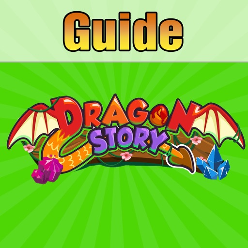 Guides for Dragon Story