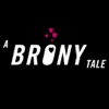 A Brony Tale