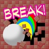 BREAK WALLS!