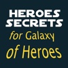 Heroes Secrets a Guide for "Star Wars Galaxy of Heroes"