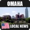 Read the latest news from Omaha, Nebraska, USA
