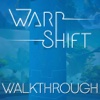 Walkthrough for Warp Shift!