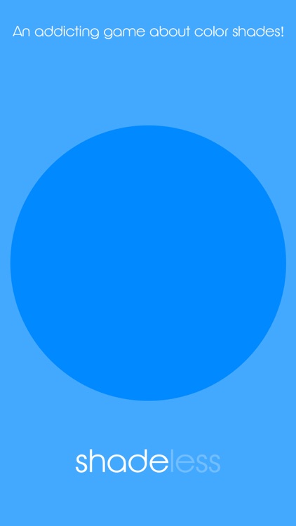 Shadeless - Endless Color Shades Puzzle Game!
