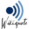 Wikiquote provides an all-access pass to the world of quotations