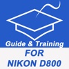 Guide And Training For Nikon D800